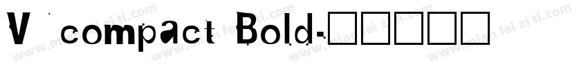 VNcompact Bold字体转换